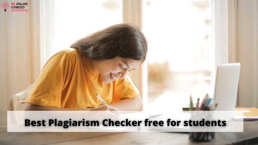 Best plagiarism checker free for students