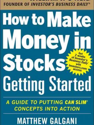 How to make money in stocks getting started matthew galgani pdf
