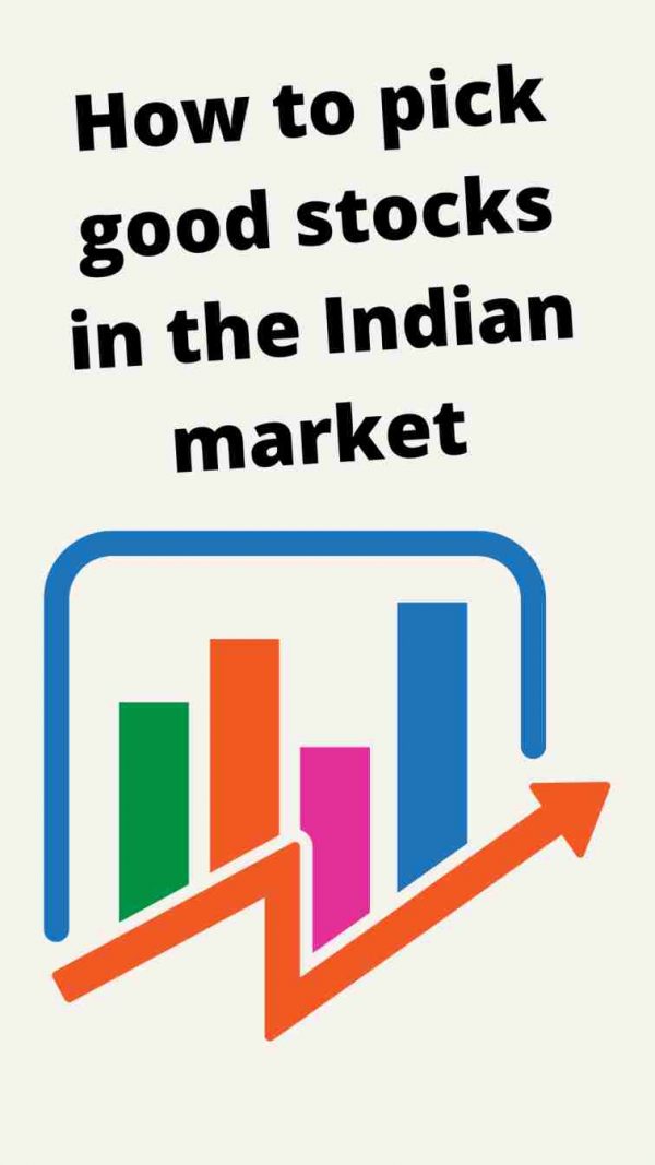 How to pick good stocks in indian market pdf